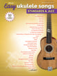 Easy Ukulele Songs: Standards and Jazz Guitar and Fretted sheet music cover